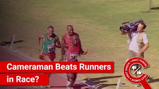 FACT CHECK Runners Surprised to See Cameraman Beat Them in Race [upl. by Remled]