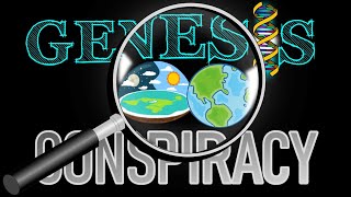 Genesis Conspiracy Part 1 Biblical Flat Earth [upl. by Donal]