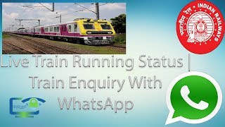 How to check live train running status using WhatsApp in Hindi  Live Train Enquiry by whatsapp [upl. by Enialem]