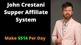 How To Start Affiliate Marketing For Beginners  John Crestani Affiliate Marketing [upl. by Geerts188]