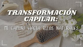 ¡Adiós Locs Hola Rizos Naturales Mi Transformación Capilar  Rutina de Cuidado y Empoderamiento ✨ [upl. by Arlin530]