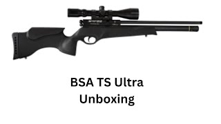 Unboxing the BSA TS Ultra [upl. by Lessur253]