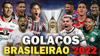 Os 50 GOLAÇOS mais INCRÍVEIS do BRASILEIRÃO em 2022 [upl. by Nhtanhoj]