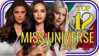 LATEST Miss Universe 2024 Top 12 Hot Picks Leaderboard [upl. by Uamak]