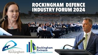 MEDIA PARTNERED EVENTS Rockingham Defence Industry Forum 2024 [upl. by Zebada]