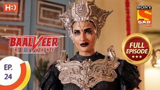 Baalveer Returns  Ep 24  Full Episode  11th October 2019 [upl. by Steel]