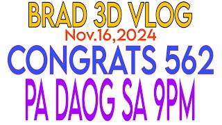 CONGRATS SA NAKADAOG 562 SP  9PM GUIDE PAHABOL brad3dvlog [upl. by Ayn]