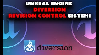 UE5  Unreal Engine 5 Revision Control Sistemi  DIVERSION Nasıl Ortak Çalışma Alanı Oluşturulur [upl. by Ettenil284]