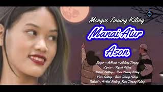 MANAI ATUR ASON  Official Video  Karbi New Video  Mongve Timung Kiling  2024 [upl. by Carolyn]