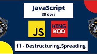 30 gündə JavaScript DƏRS 11 Destructuring Spreading [upl. by Ijan]