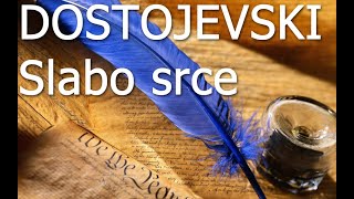 FM DOSTOJEVSKI Slabo srce [upl. by Clift229]