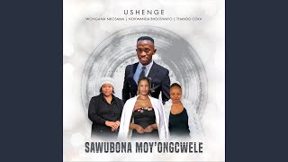 Sawubona Moy’ Ongcwele feat Wongama Nkosana amp Thando Coka [upl. by Godspeed587]