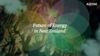 How AECOM is leading the charge in New Zealands Energy Transition [upl. by Enreval]