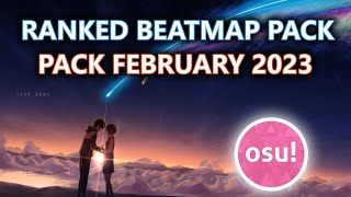 Osu All STD Ranked Beatmap Pack February 2023 [upl. by Pellegrini542]