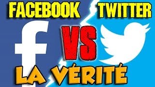 FACEBOOK VS TWITTER  LA VÉRITÉ [upl. by Ahsilrac]