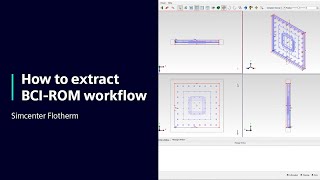 HOW TO Extract BCIROM workflow in Simcenter Flotherm  Tutorial [upl. by Kennard]