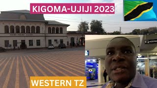 KIGOMA HAS REALLY CHANGED Ujiji to Kigoma Ride 2023 [upl. by Elmajian]