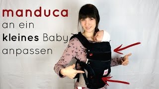 Manduca OHNE Neugeboreneneinsatz an ein kleines Baby anpassen  Babytrage [upl. by Gierc]