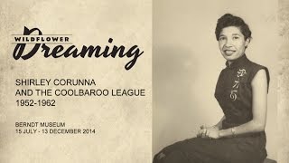 Wildflower Dreaming Shirley Corunna and the Coolbaroo League 1952  1962 [upl. by Goldshell]