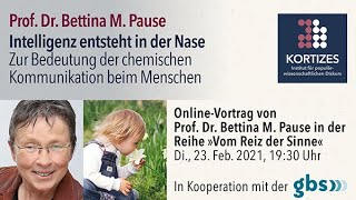 Bettina M Pause • Intelligenz entsteht in der Nase – Die chemische Kommunikation beim Menschen [upl. by Eesac]