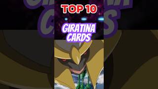 🔥Top 10 Giratina Pokemon Cards 🔥 [upl. by Cristy]