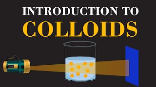 Introduction to Colloids  Colloids Definition and Examples  ChemClarity [upl. by Anallij]