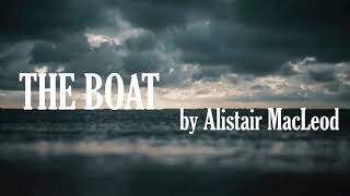 quotThe Boatquot short story by Alistair MacLeod audiobook [upl. by Melania]