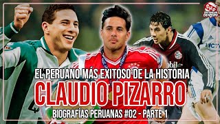 BIOGRAFÍA PROHIBIDA DE CLAUDIO PIZARRO EL PERUANO MAS GANADOR PERO MAS ODIADO EN PERU PARTE 1 [upl. by Peta]