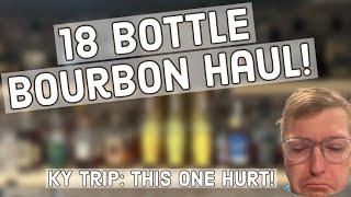 Absolutely INSANE  18 Bottle Haul Kentucky Bourbon Hunting Trip [upl. by Vernor]