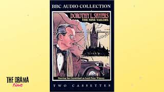 Wimsey  The Nine Tailor  1 The Bells are Rung Up  Dorothy L Sayers  DRAMA TIME with BBC [upl. by Lamonica]