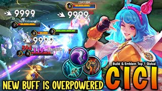 CICI NEW BUFFED IS OVERPOWERED WITH BEST BUILD amp EMBLEM 2024  CICI EXP LANE GAMEPLAY [upl. by Matuag]