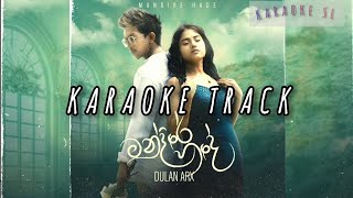 Mandire Hade මන්දිරේ හදේ  Dulan ARX  Karaoke Track  Karaoke SL [upl. by Sissel]