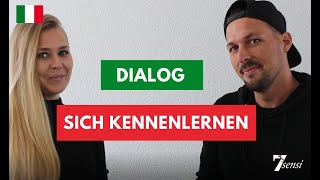 Dialog Sich kennenlernen auf Italienisch [upl. by Barby556]