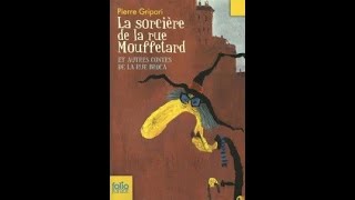 La sorcière de la rue Mouffetard et autres contes de la rue Broca  livre audio [upl. by Ahsirak]