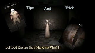 school easter egg and its location  The ghost  Multiplayer horror [upl. by Ahsotal651]