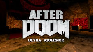 After Doom  Part 1  Knee Deep in Hell  UltraViolence  Blind [upl. by Thevenot]