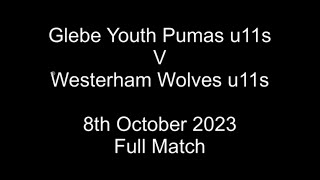 FULL MATCH Glebe Youth Pumas u11s V Westerham Wolves u11s 8th October 2023 [upl. by Ennasil74]