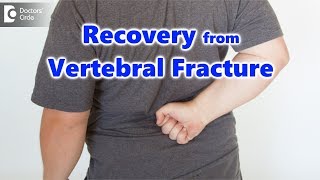 How to recover from vertebral fracture  Dr Kodlady Surendra Shetty [upl. by Odlareg44]