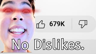 YouTube Dislike Button Be Like [upl. by Ecirtemed]