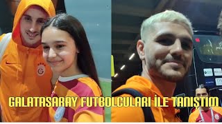 GALATASARAY FUTBOLCULARI İLE TANIŞTIM GALATASARAY HATAYSPOR MAÇ VLOGİstanbul yolculuğum [upl. by Bradstreet]