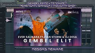 Ever Salikara  GEMBEL ELITE x TEROMPET PEMERSATU BANGSA x INDUSTRY BABY  RGSBAS REMAKE [upl. by Naujik]