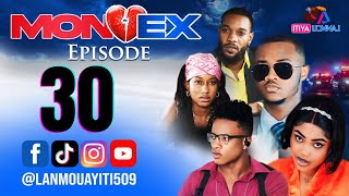 MON EX PART 30 NOUVO FEYTON WILMIX PROD amp LANMOU AYITI [upl. by Pryor]