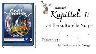 God i norsk 2B1 13 Det flerkulturelle Norge [upl. by Inaleon]