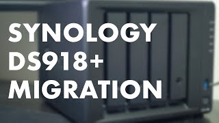 Synology DS918 Migration Guide Transfer Data from Old NAS [upl. by Errecart]