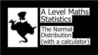 The Normal Distribution with a calculator [upl. by Gniw613]