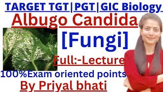 TGTPGT BiologyAlbugo Candida Full lecturemost important pointsGIC biologyLt grade biology [upl. by Ueihttam682]