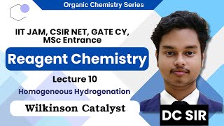 Reagent Chemistry Lec 10  Homogeneous Hydrogenation  Wilkinson Catalyst [upl. by Teemus]