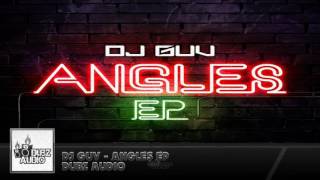 DJ Guv  Angles EP [upl. by Wane]