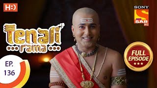 Tenali Rama  Ep 136  Full Episode  12th January 2018 [upl. by Mitzie]