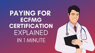 How To Pay For ECFMG Certification In 2024 [upl. by Dow]